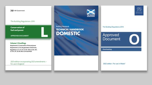 Covers of three UK Building Regulations documents: Approved Document L (Conservation of fuel and power, England), the Scottish Government Technical Handbook Domestic, and Approved Document O (Overheating, Wales)